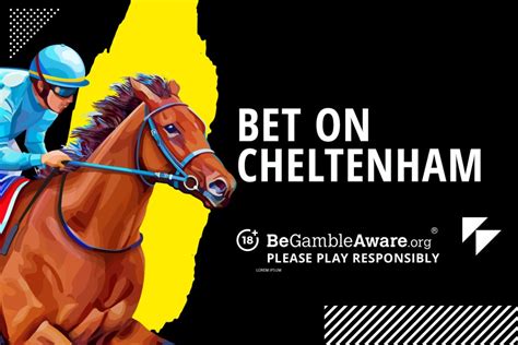 Cheltenham Betting .